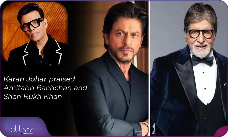 Karan Johar praised Amitabh Bachchan and Shah Rukh Khan