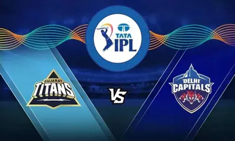 IPL 2022 :Gujarat Titans to clash against Delhi Capitals