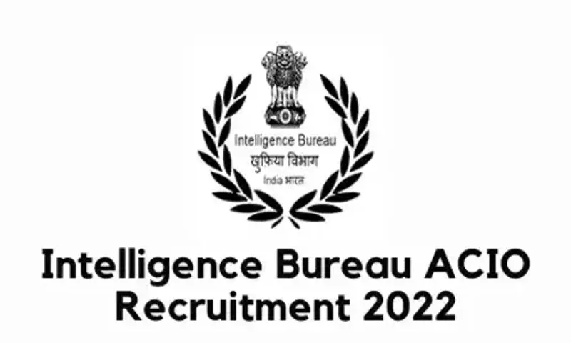 IB recruitment 2022: Application process for 150 vacancies begins