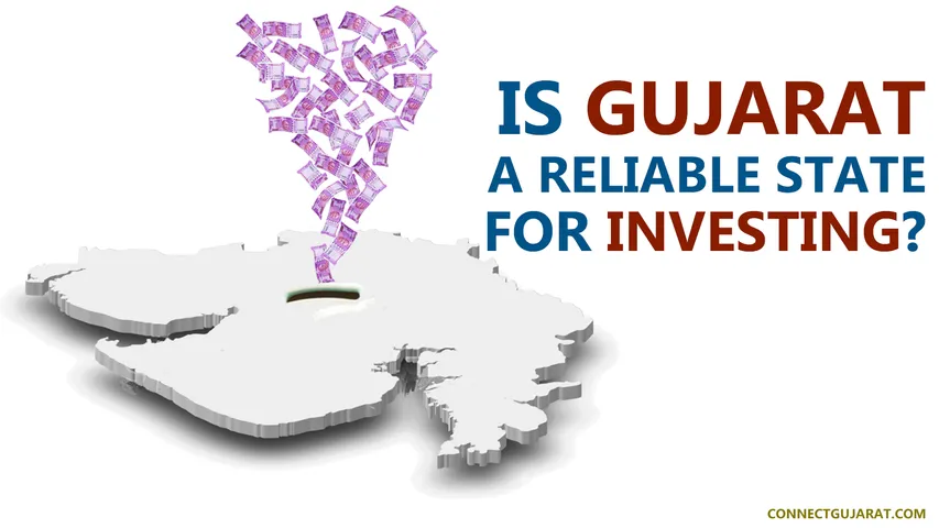 Is Gujarat a reliable state for investing?