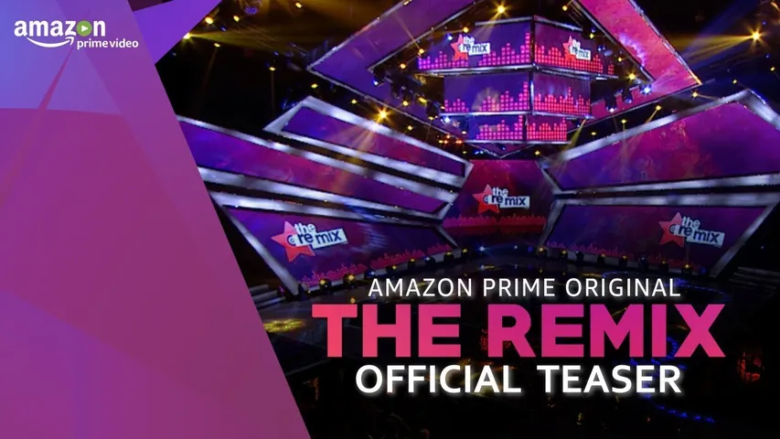 Amazon Prime Video releases teaser for The Remix, Amazon India’s first Unscripted Prime Original Series!