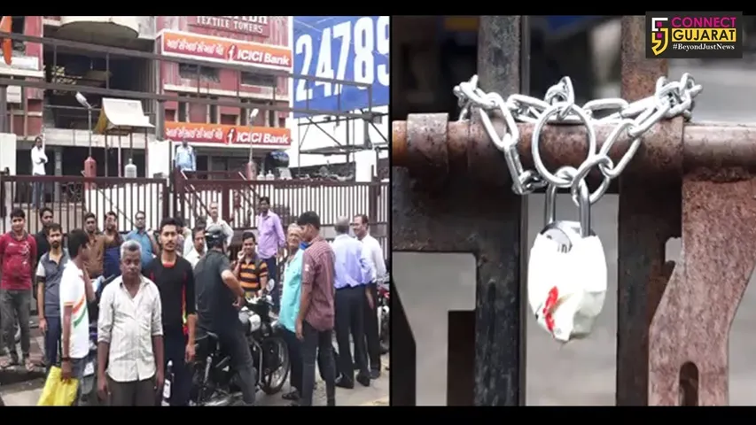 સુરત : કાપડ માર્કેટની 1000 જેટલી દુકાનો કરાઇ સીલ, ફાયર સેફ્ટીની સુવિધા  નહિ હોવાથી કાર્યવાહી