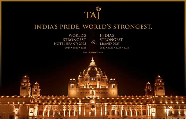 TAJ, A GLOBAL ICON OF HOSPITALITY IS WORLD'S STRONGEST HOTEL BRAND 2025  (2)