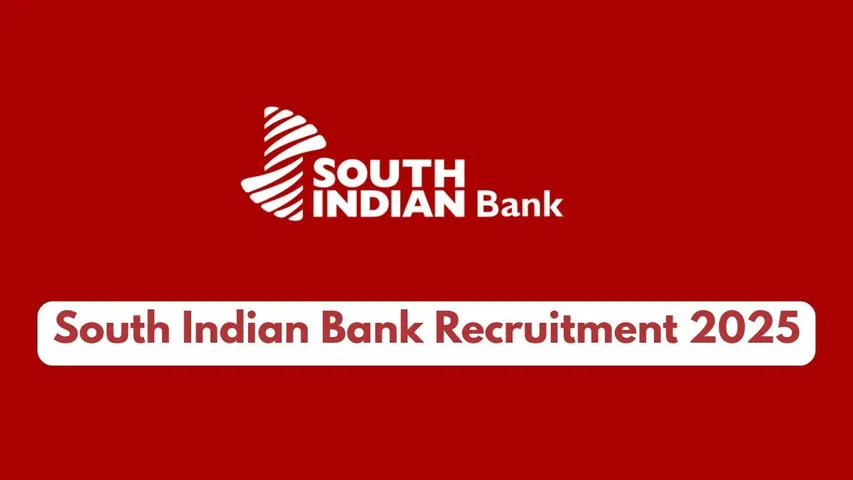 South-Indian-Bank-Recruitment-2025