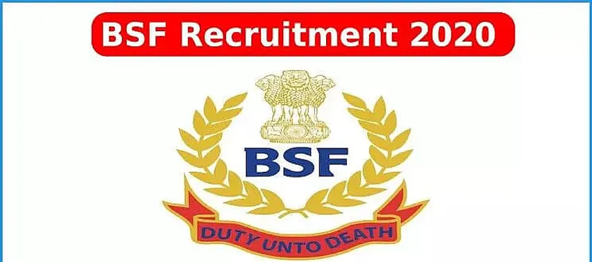 Border Security Force Recruitment 2020