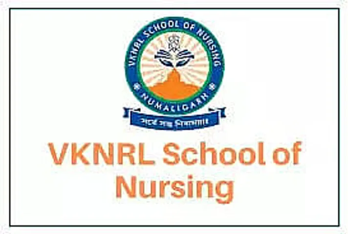 VKNRL School of Nursing Golaghat Recruitment 2021- 7 Nursing Tutor & Warden Vacancy, Job Openings