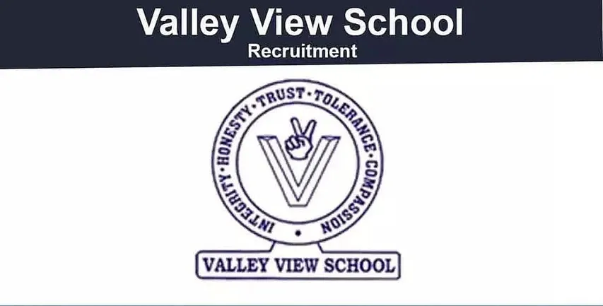 Valley View School North Lakhimpur Recruitment 2021 - Teacher Vacancy, Job Openings