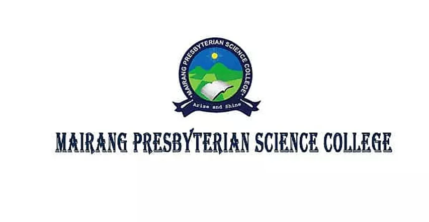 Mairang Presbyterian Science College Recruitment 2023 - Assistant Professor Vacancy, Job Openings