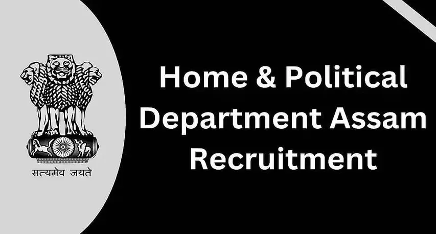 Home & Political Department Assam Recruitment 2024 -Assistant Public Prosecutor, Public Prosecutor Vacancy, Job Openings