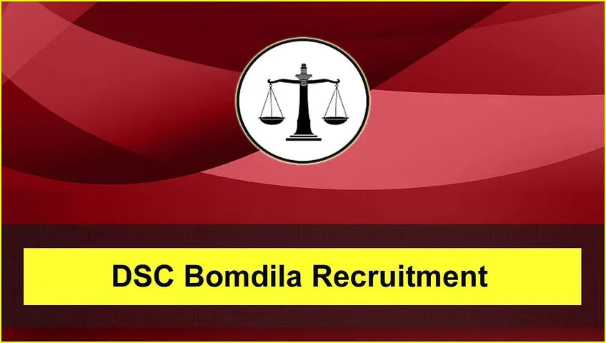 DSC Bomdila Recruitment 2024 - UDC Vacancy