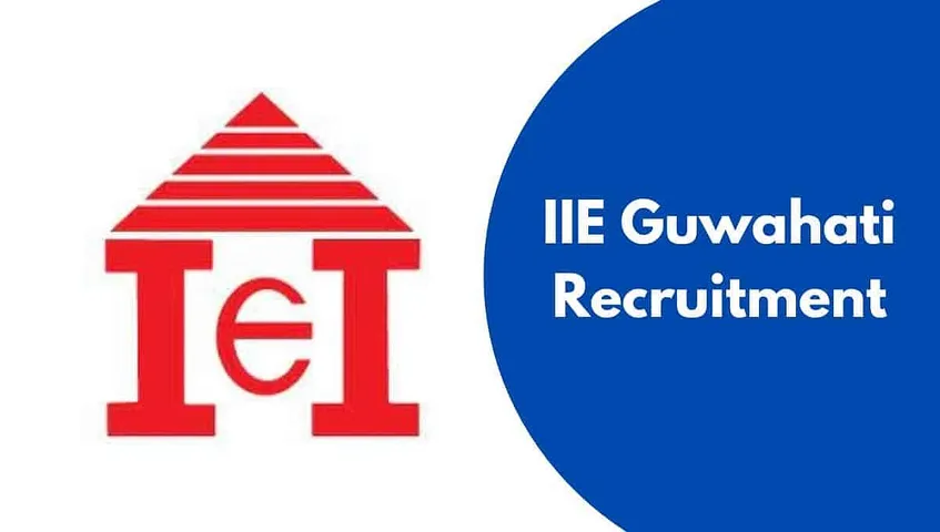 Assam Career: IIE Guwahati Recruitment 2024 - Financial Consultant Grade-1 Vacancy