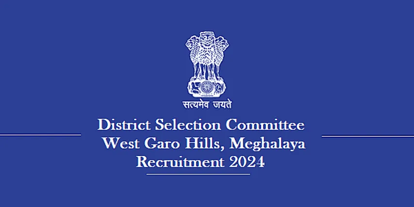 Jobs in Meghalaya: DSC West Garo Hills Recruitment 2024 - Dresser (Gr-III) Vacancy