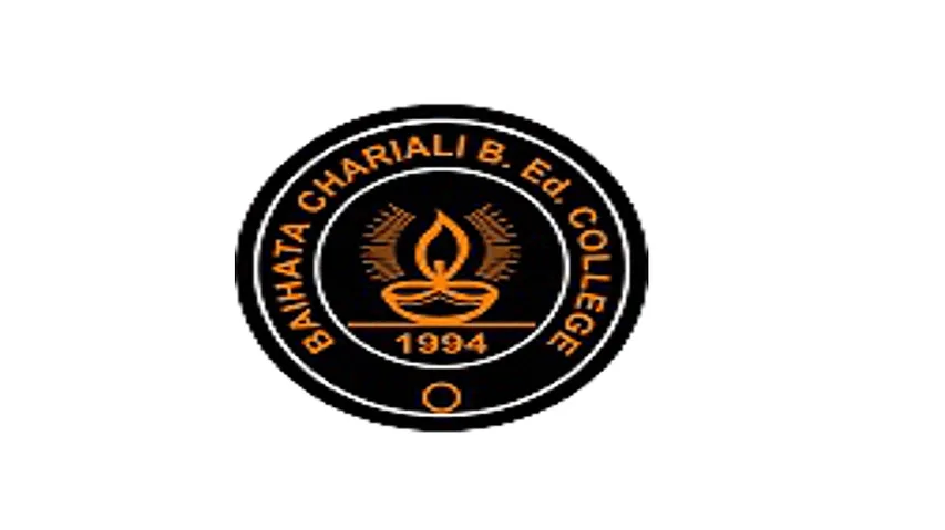 Jobs in Assam: Baihata Chariali B.Ed. College Recruitment 2025 - Lecturer Vacancy