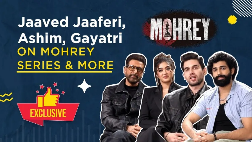 Jaaved Jaaferi, Ashim, Gayatri on Series Mohrey