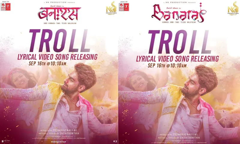 zaid_khan_and_sonal_montero_starrer_banaras_new_song_troll_song_to_release_on_september_16.jpg