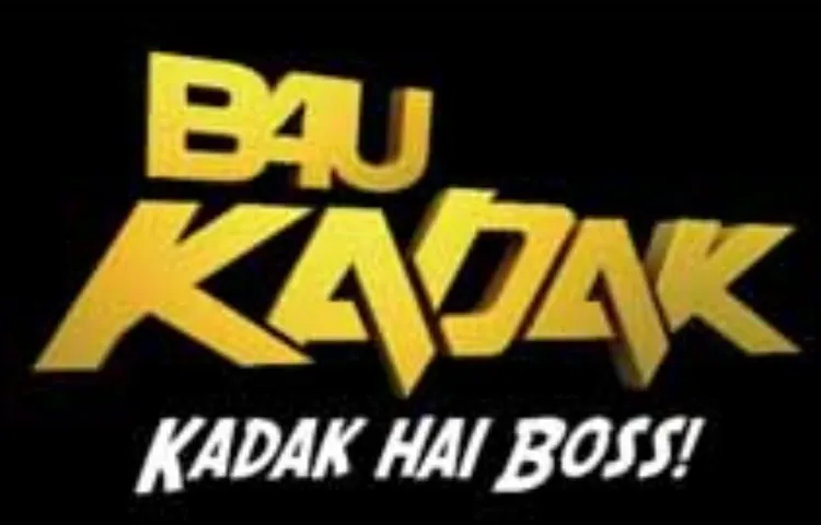 बी4यू कड़क- अब टीवी जगत का हर फिल्मी सफर होगा एक दम कड़क