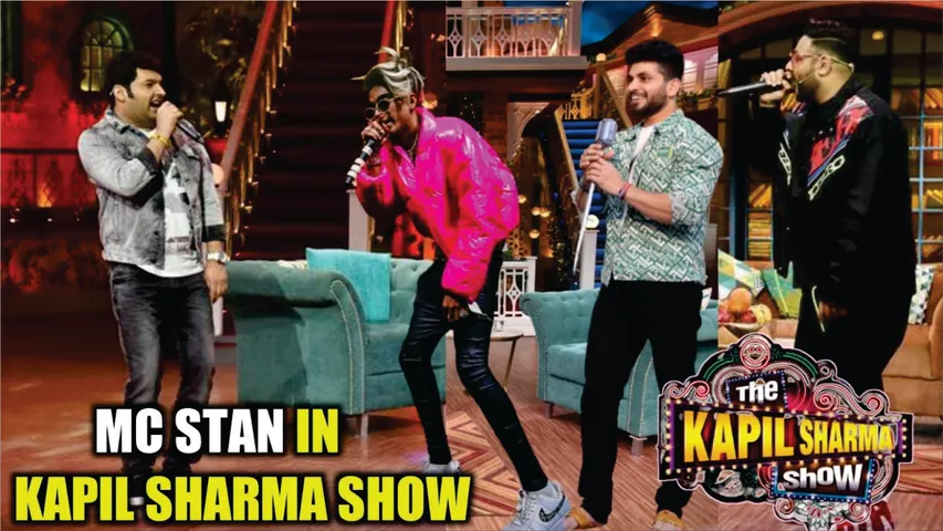 Kapil Sharma के शो में अपने रैप से धमाल मचाएंगे Mc Stan