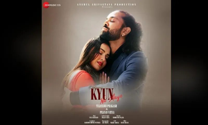 'डीजे बाबू मेरा गाना बजा दे' फेम गीतकार प्रणव वत्स बने सिंगर और अभिनेता! 'बिगबॉस' विनर तेजस्वी प्रकाश के साथ पहला एलबम!