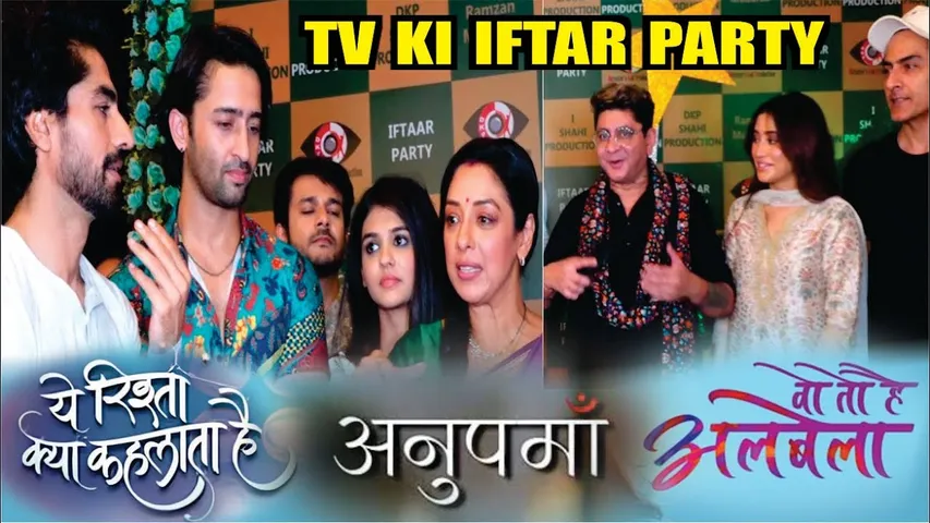 Anupama, YRKKH & Woh Toh Hai Albelaa Host Iftaar Party At Woh Toh Hai Albelaa Set