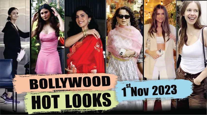 Alia Bhatt, Mouni Roy, Tara Sutaria, Kangana & Other Bollywood Actress Looks