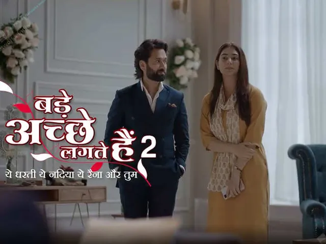Bade Achhe Lagte Hain 2: एक दूसरे से काफी अलग है राम और प्रिया