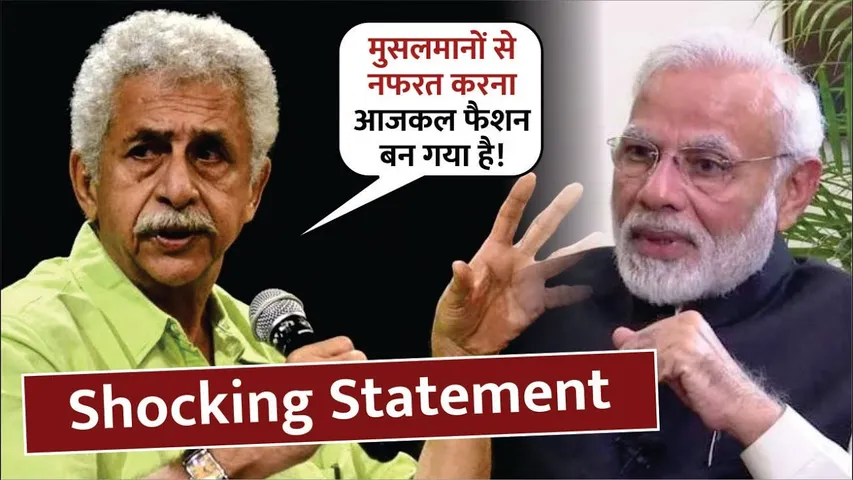 Naseeruddin Shah says Muslim hating has become fashionable