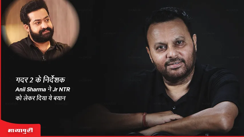 Gadar 2 director Anil Sharma gave this statement regarding Jr NTR