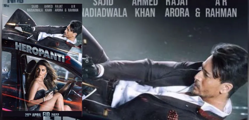 Heropanti 2: टाइगर और तारा की फिल्म का नया पोस्टर और रिलीज़ डेट अनाउंस