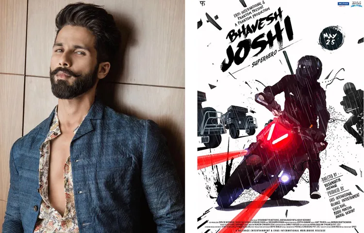 'भावेश जोशी' के लिए पहली पसंद थे शाहिद कपूर