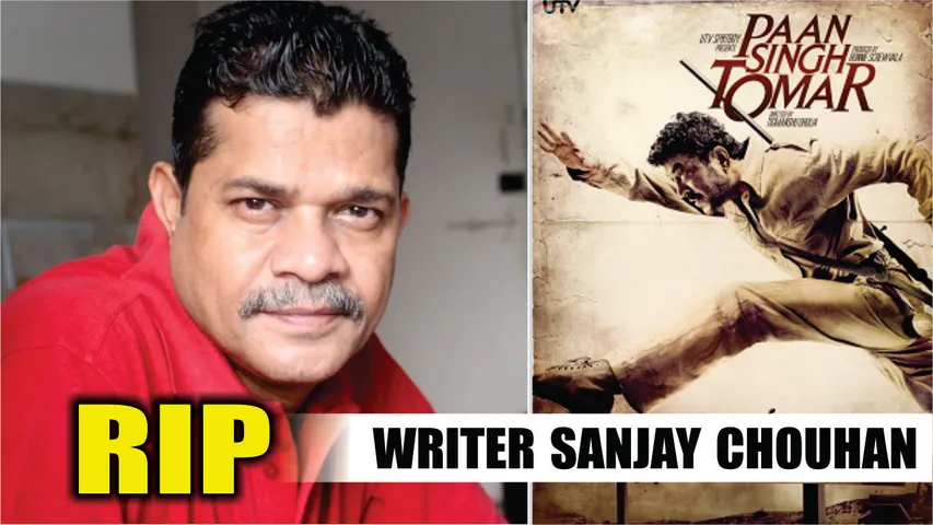 Paan Singh Tomar writer Sanjay Chouhan dies at 62 after suffering from liver cirrhosis