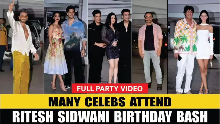 Bollywood Celebrity Arrive at Ritesh Sidhwani Birthday Party 