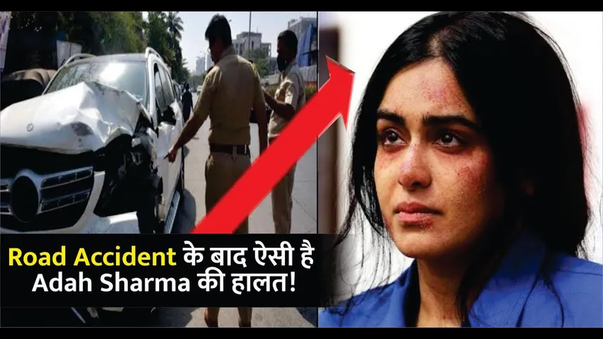 Adah Sharma Car Accident Video 