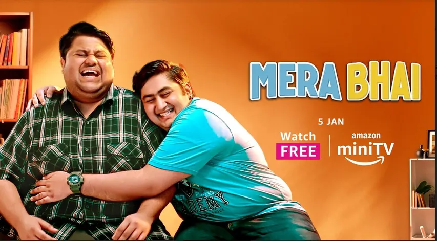 अमेज़ॅन मिनीटीवी अपनी आगामी कॉमेडी-ड्रामा सीरीज़ 'मेरा भाई' के साथ भाई-बहनों के बीच विशेष बंधन का जश्न मनाएगा