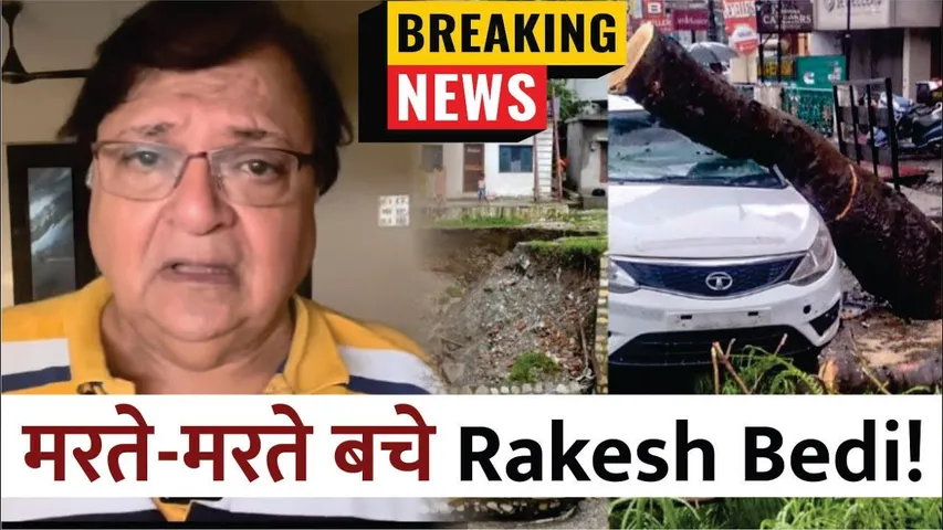 TMKOC fame Rakesh Bedi reveals he was stuck in landslide in Himachal Pradesh