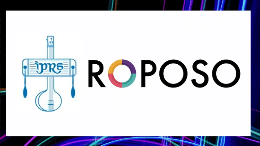 IPRS ने क्रिएटर के नेतृत्व वाले LIVE एंटरटेनमेंट कॉमर्स प्लेटफॉर्म Roposo फॉर पब्लिशिंग/परफॉर्मिंग राइट्स के साथ साझेदारी की है