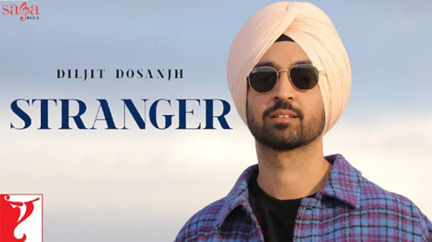 दिलजीत का नया सॉन्ग STRANGER हुआ लॉन्च