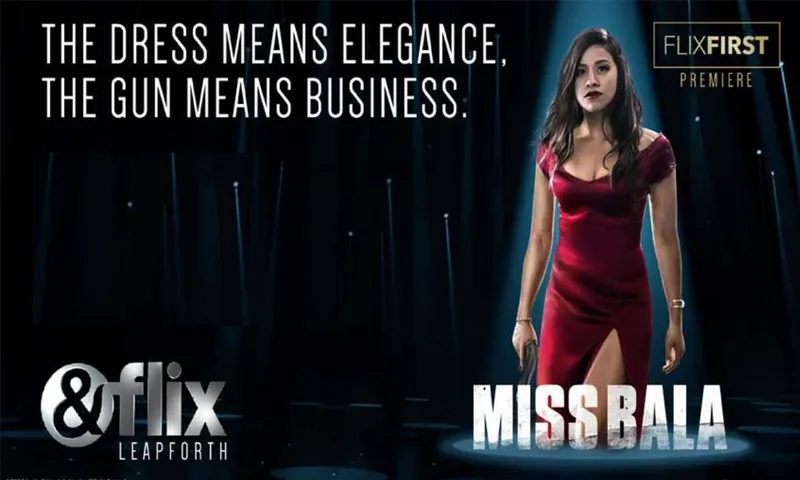 अपनी पसंदीदा Miss Bala को अपने टेलीविजन स्क्रीन पर केवल फ्लेक्स फॉर ऑल पर देखें