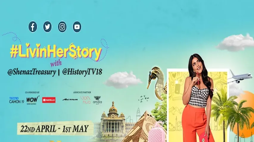 अभिनेत्री शेनाज ट्रेजरी HistoryTV18 पर लेकर आ रही है ट्रैवल सीरीज़ 'लिविन हर स्टोरी'