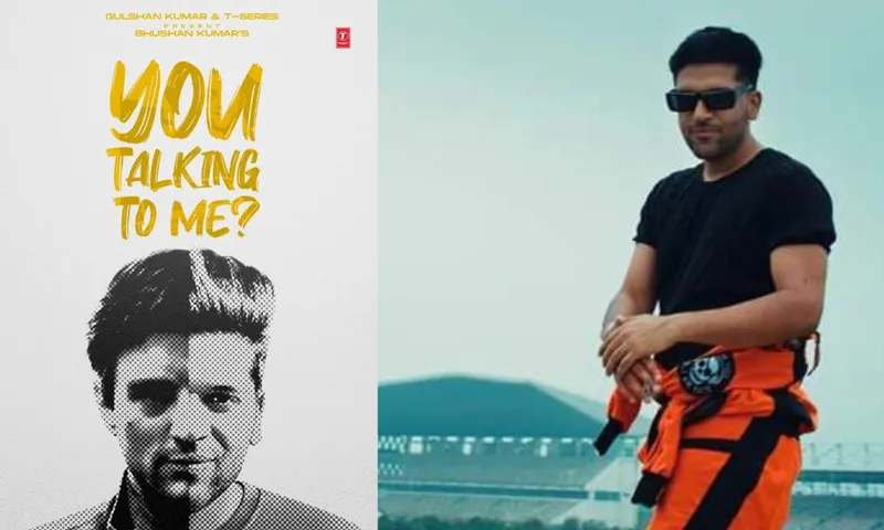 Bhushan Kumar द्वारा निर्मित Guru Randhawa का नया गाना You Talking To Me? हुआ रिलीज़