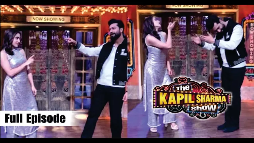 Vicky Kaushal & Sara Ali Khan at The Kapil Sharma Show 
