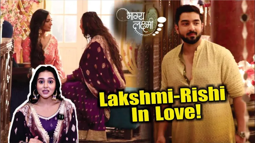 Bhagya Lakshmi | Lakshmi aur Rishi Apne rishtey Ko Denge Ek Aur Mauka, Love In The Air !