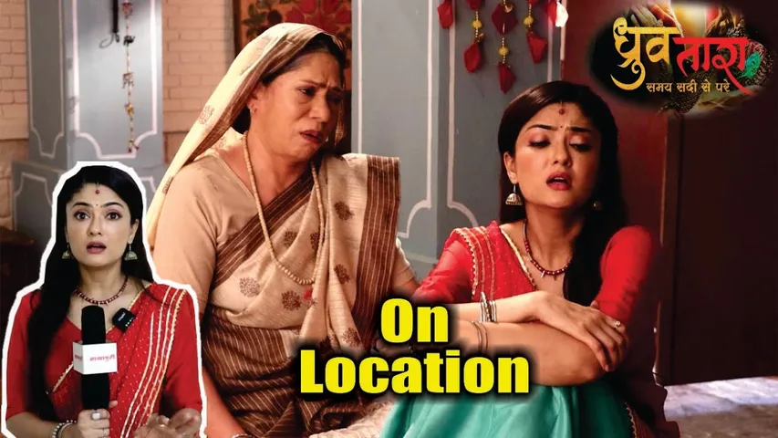 Dhruv Tara | On Location | Chandra Ne Tara Ke Khatir Kiya Yeh Bada Plan, Upcoming New Track !