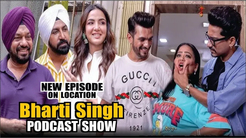 Bharti Singh Podcast | On Location | Gurpreet Ghuggi, Arjun Bijlani