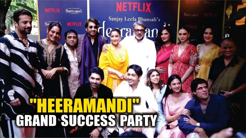 HEERAMANDI SUCCESS PARTY | SANJAY LEELA BHANSALI, MANISHA, SONAKSHI, ADITI,RICHA, SHARMIN, RICHA