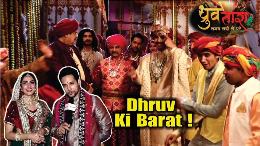 Dhruv Tara | On Location | Dhruv Ki barat Me Family Ki Dikhi excitement, shocking Drama !