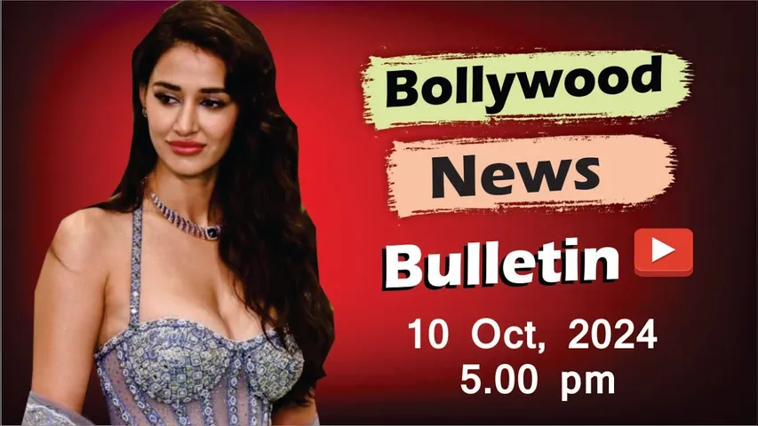 Bollywood Latest News | Disha Patani | Diljit Dosanjh | Kajol | Priyanka Chopra | 10 Oct 2024 | 5 Pm