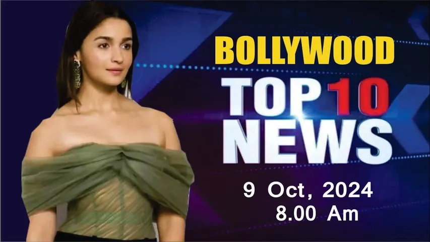 Bollywood News Today | Alia Bhatt | Janhvi kapoor | Tara Sutaria | Jigra | 9th Oct 2024 | 8 Am