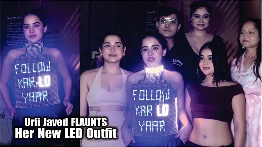 Urfi Javed FLAUNTS her new LED outfit as she promotes 'Follow Karo Yaar' in her style | Urfi Javed