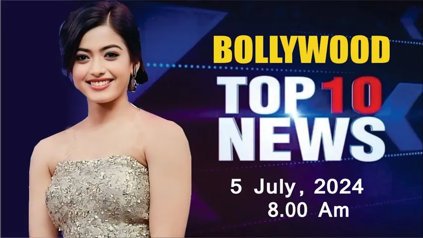 Bollywood News Today | Rashmika Mandanna | NUSHRRATT BHARUCCHA | Hina Khan | 5th July 2024 | 8 AM