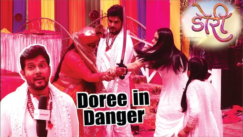 Doree | On Location | Doree पर किया किसने वार, Upcoming Holi Special Drama